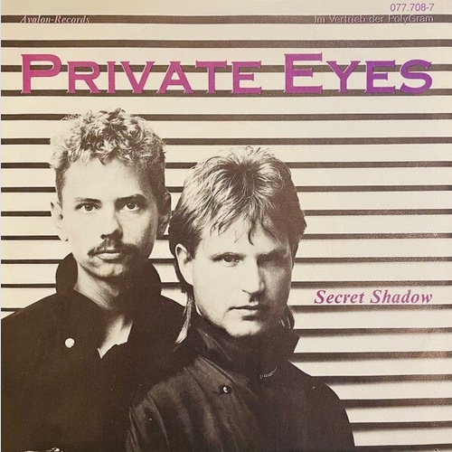 Private Eyes (3) - Secret Shadow (7", Single)