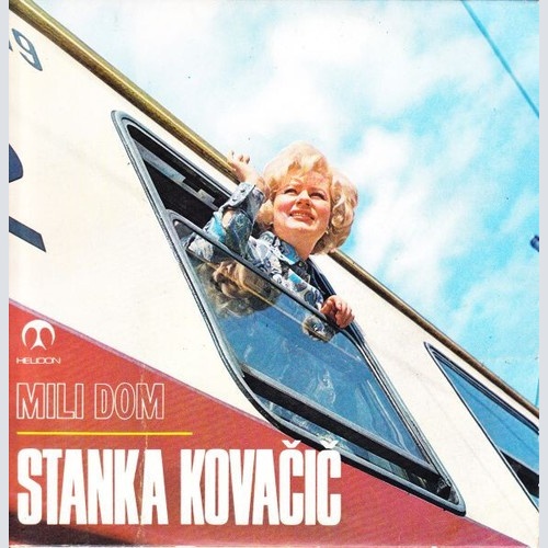 Stanka Kovačič - Mili Dom (7", Single)