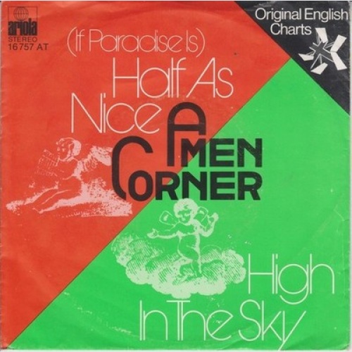 Amen Corner - High In The Sky  /  (If Paradise Is) Half As Nice (7", Single, RE)