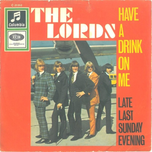 The Lords - Have A Drink On Me (7", Single)