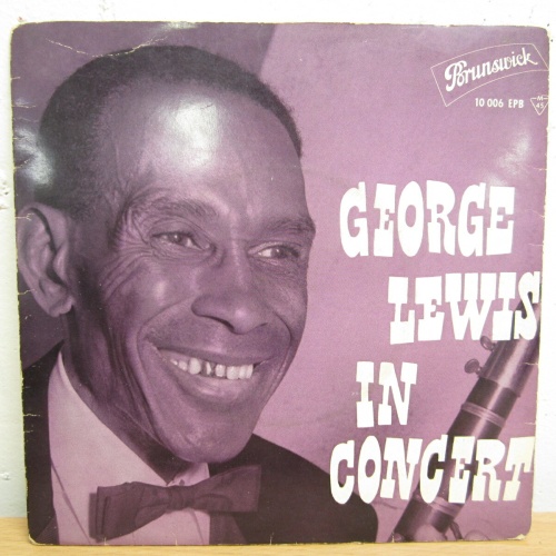 Single / George Lewis And His Ragtime Band ?– George Lewis In Concert / DE PRESS