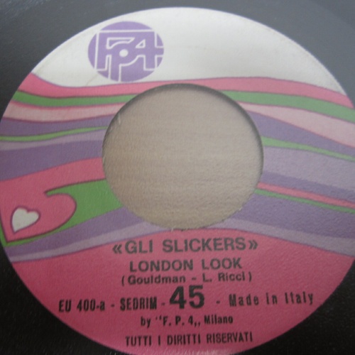 Single / Gli Slickers ?– London Look   /  ITALY PRESS / RAR /