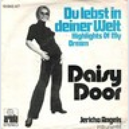 Single----Daisy Door - Du lebst in deiner Welt /