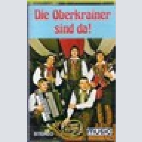 MC----Die Oberkrainer sind da !-------Selten-----