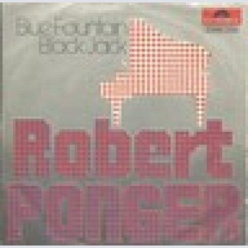 Single / ROBERT PONGER AND THE BOOGIE BAND / AUSTRIA / RARITÄT /