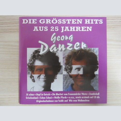 CD / GEORG DANZER / DIE GRÖSSTEN HITS AUS  25 JAHRE / RARITÄT /