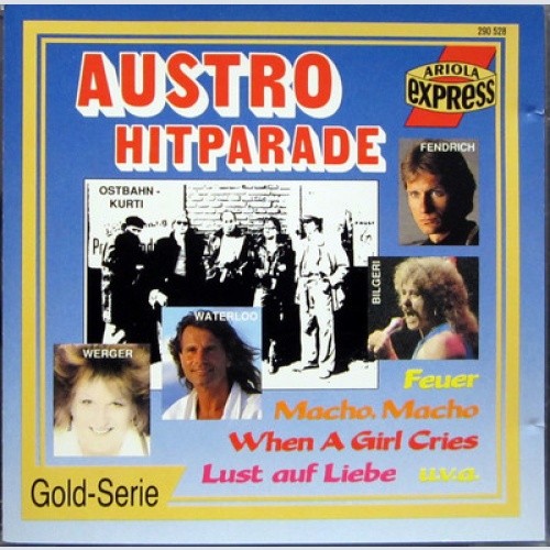 CD / AUSTRO-HITPARADE / GOLD SERIE / FENDRICH / WERGER / BILGERI / OSTBAHN /