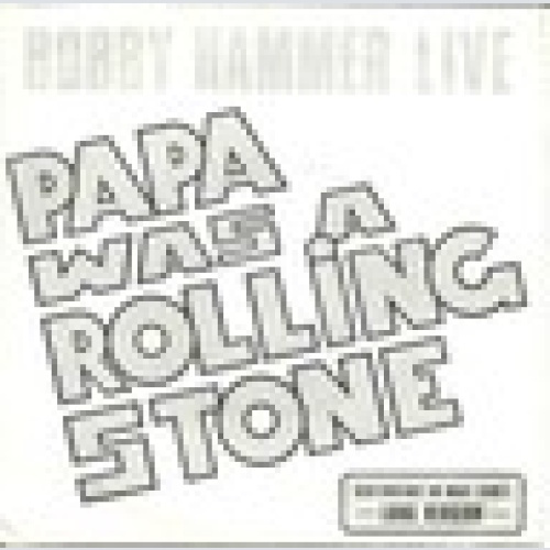 Single / BOBBY HAMMER LIVE / ROLLING STONE / AUSTRIA / RARITÄT /