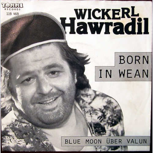 Single / WICKERL HAWRADIL / AUSTRIA / RARITÄT /