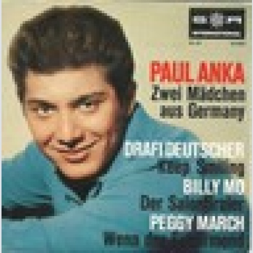Single / PAUL ANKA / DRAFI DEUTSCHER / BILLY MO / GEGGY MARCH / RARITÄT /