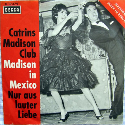 Single / CATRINS MADISON CLUB / DECCA / RARITÄT /