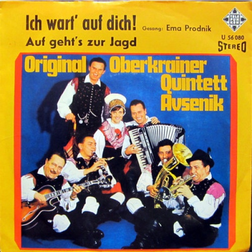 Single / ORIGINAL OBERKRAINER QUINTETT AVSENIK / SELTEN