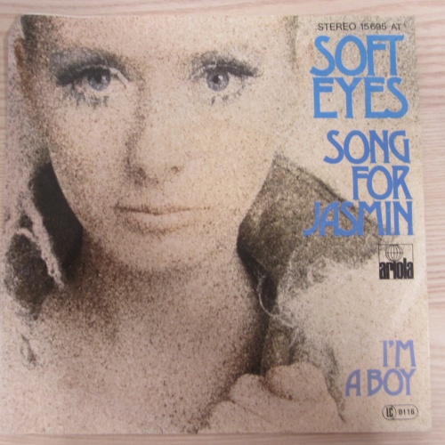 Single /   Soft Eyes ?– Song For Jasmin  / ARIOLA REC / DE PRESS / RAR / 1978 /