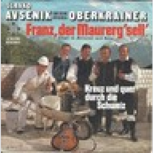 Single / SLAVKO AVSENIK / ORIGINAL OBERKRAINER / SELTEN /