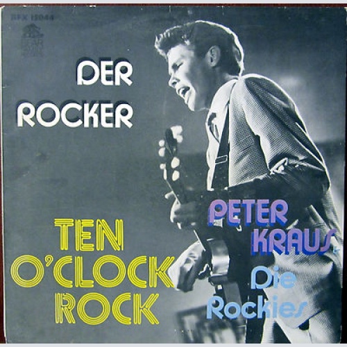 LP / PETER KRAUS DIE ROCKIES / SONDERAUFLAGE BEAR FAMILY RECORDS / RARITÄT /