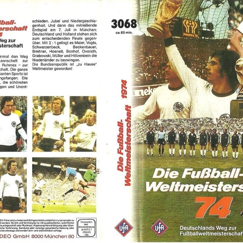 Video / FUßBALL-WELTMEISTERSCHAFT 1974 / DEUTSCHLANDS WEG ZUR FUßBALLWELTMEISTER