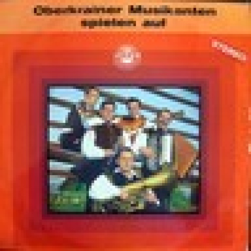 LP / OBERKRAINER MUSIKANTEN SPIELEN AUF / STANE ZNUDERL LUSTIGEN DORFMUSIK /