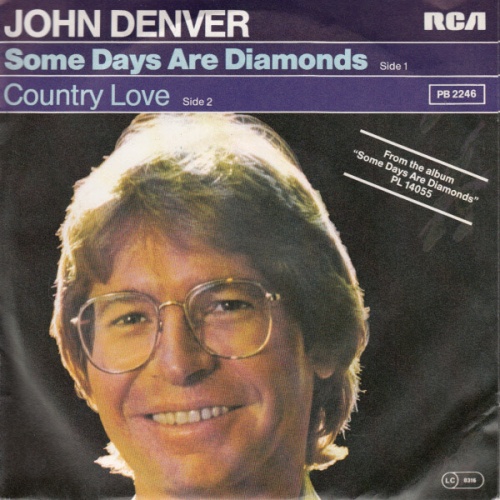 John Denver - Some Days Are Diamonds (7", Single)