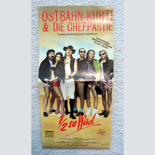 CD / Ostbahn-Kurti & Die Chefpartie ?– 1/2 So Wüd / AUSTRIA / RAR / 1991 /