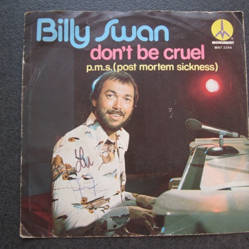 Single /Billy Swan – Don't Be Cruel / P.M.S. (Post Mortem Sickness) / NL Press /
