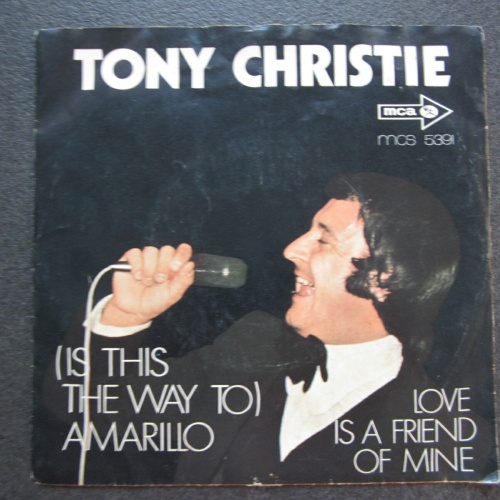 Single / Tony Christie – (Is This The Way To) Amarillo / AUT Press /