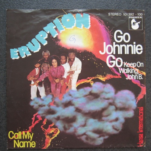 Single / Eruption – Go Johnnie Go (Keep On Walking, John B.) / DE Press /