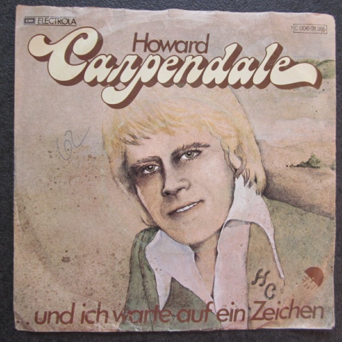 Single / Howard Carpendale – ..Und Ich Warte Auf Ein Zeichen / DE Press /