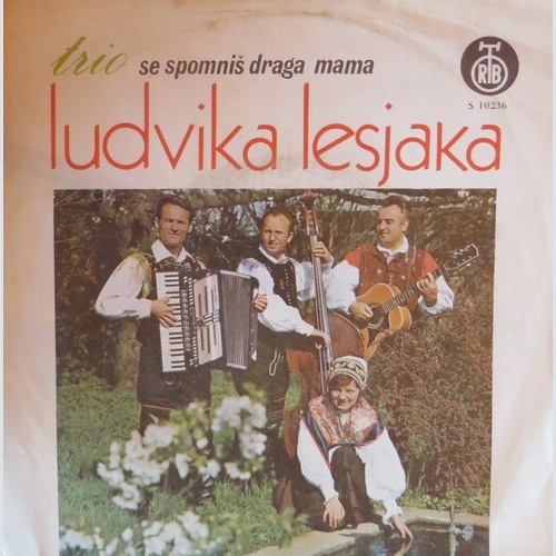 Trio Ludvika Lesjaka - Se Spomniš Draga Mama (7")