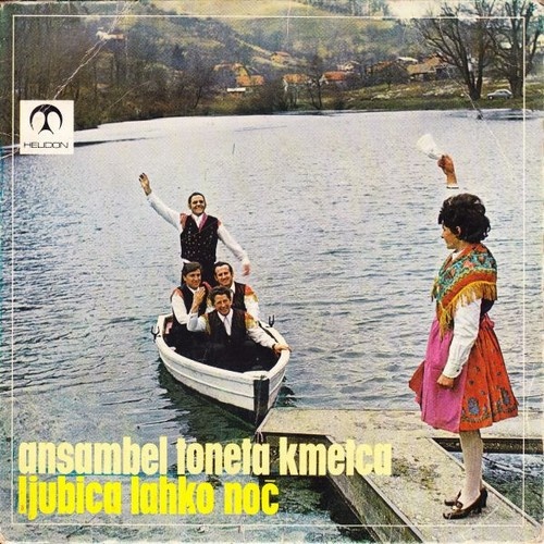 Ansambel Toneta Kmetca - Ljubica Lahko Noč (7", Single)
