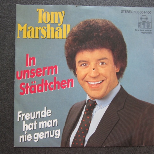 Single / Tony Marshall – In Unserm Städtchen / DE Press /
