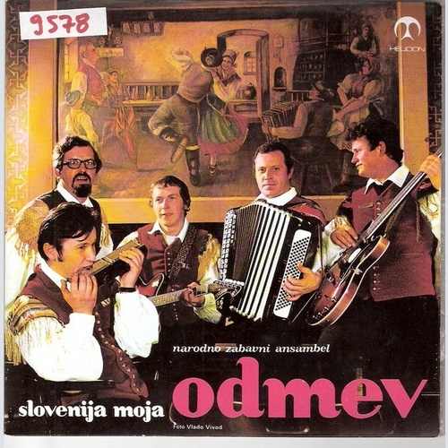 Narodno Zabavni Ansambel Odmev* - Slovenija Moja (7")