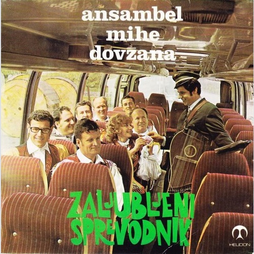 Ansambel Mihe Dovžana - Zaljubljeni Sprevodnik (7", Single)