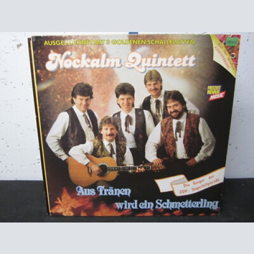 LP /  Nockalm Quintett – Aus Tränen Wird Ein Schmetterling / AUT PRESS /  RAR /