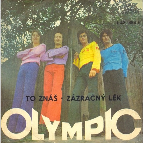 Olympic (2) - To Znáš / Zázračný Lék (7")