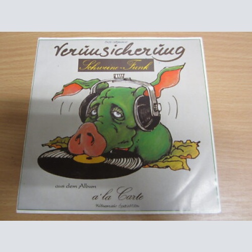 Single / EAV  (Erste Allgemeine Verunsicherung) ?–Schweine-Funk/Liebelei / RAR /