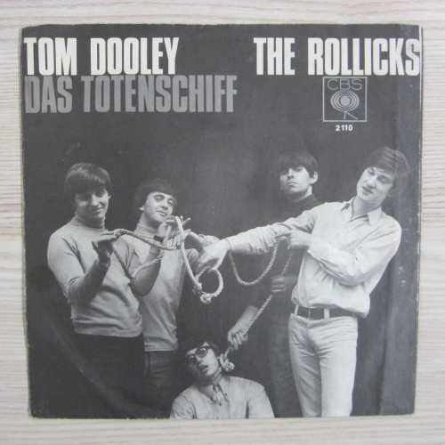 Single / The Rollicks ?– Tom Dooley / Das Totenschiff  / BEAT / DE / RAR / 1965