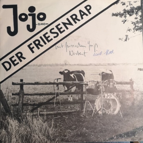 Jojo-Band - Der Friesenrap / Daß Ich Verschieden Bin Von Dir (7")