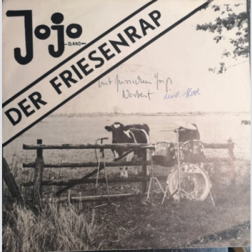 Jojo-Band - Der Friesenrap / Daß Ich Verschieden Bin Von Dir (7")