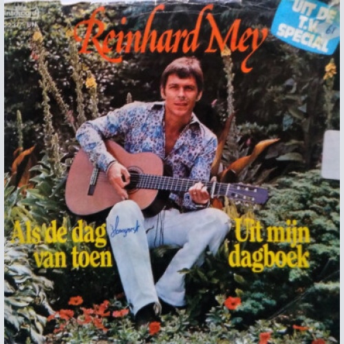 Reinhard Mey - Als De Dag Van Toen (7", Single)