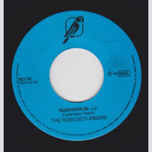 The Robi Disturbers - Robinson 85 (7", Promo)