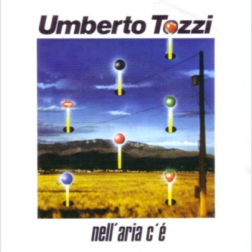 Umberto Tozzi - Nell'Aria C'È (7")