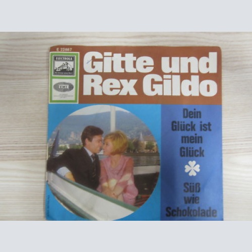 Single / Gitte Und Rex Gildo – Dein Glück Ist Mein Glück / 1965 / RARITÄT /