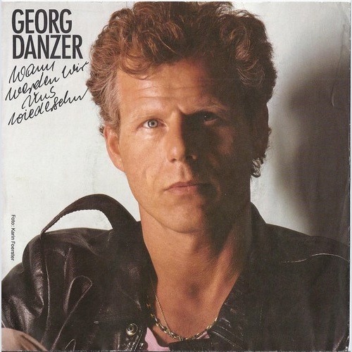 Georg Danzer - Wann Werden Wir Uns Wiedersehen (7", Single)