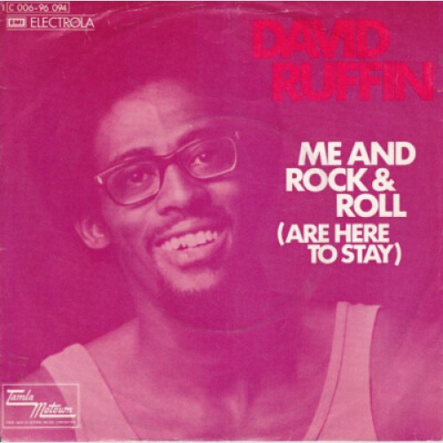 David Ruffin - Me And Rock & Roll (Are Here To Stay) / Smiling Faces Sometime...