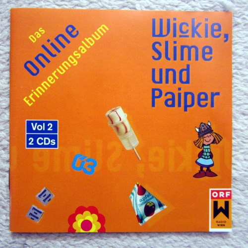 DCD / WICKIE,SLIME UND PAIPER / VOL 2 / AMBROS / DANZER / FALCO / DRAHDIWABERL /