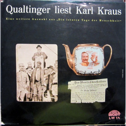 LP / QUALTINGER LIEST KARL KRAUS / AUSTRIA / RARITÄT / LW 14 /