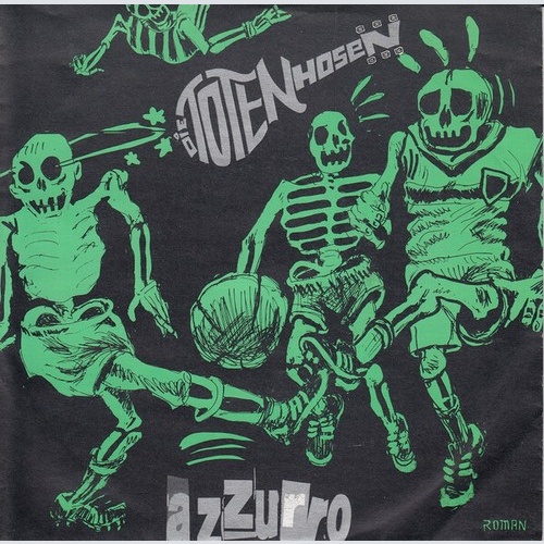 Die Toten Hosen - Azzurro (7", Single, Gre)