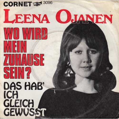 Leena Ojanen - Wo Wird Mein Zuhause Sein? (7", Single)