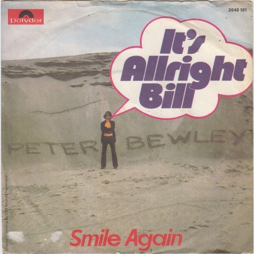 Peter Bewley - It's Allright Bill (7", Single)