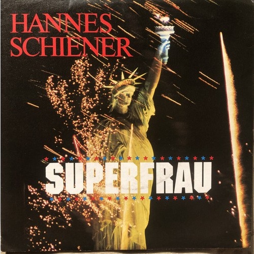 Hannes Schiener - Superfrau (7", Single)